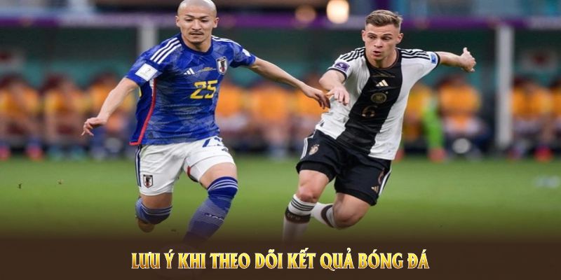 Lưu ý khi theo dõi kết quả bóng đá tại 90PHUT TV để trải nghiệm suôn sẻ 